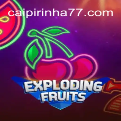 ExplodingFruits: The New Gaming Sensation with a Brazilian Twist