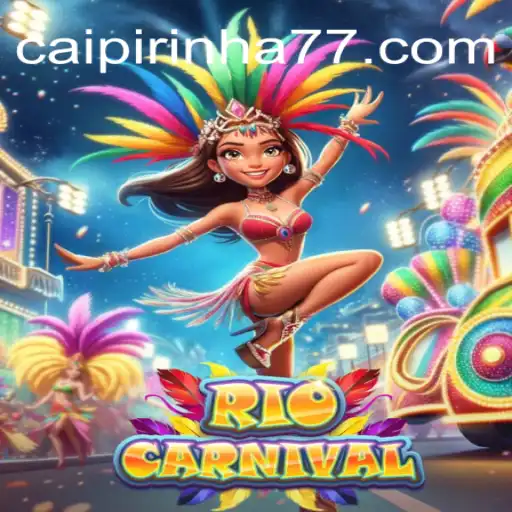Experience the Vibrancy of RioCarnival with CAIPIPRINHA 777 Oficial Slots Brasil #1