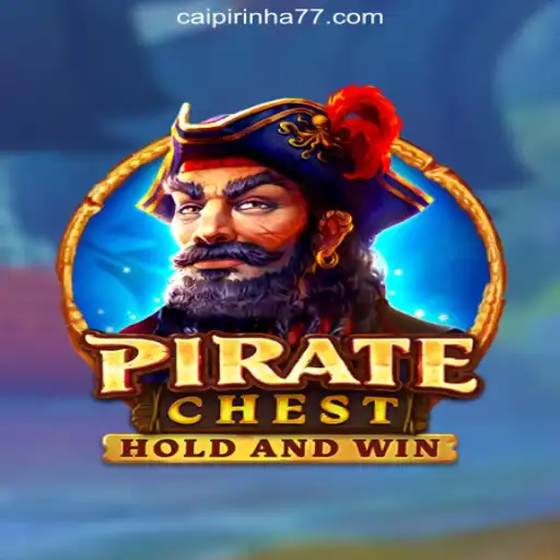 Unveiling PirateChest: A Thrilling Adventure with CAIPIPRINHA 777 Oficial Slots Brasil #1